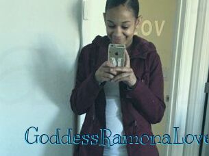 GoddessRamonaLove