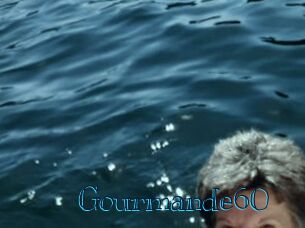 Gourmande60