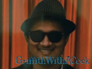 GriffithWithACock