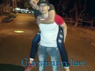 Guysinanyplace