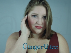 Gingerthicc
