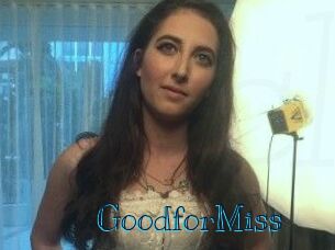 Good_for_Miss