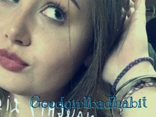 Goodgirlbadhabit