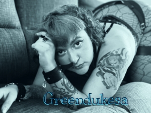 Greendukesa