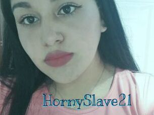 HornySlave21