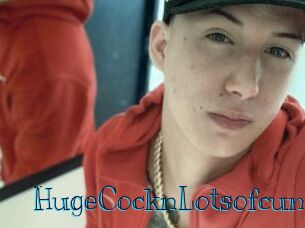 HugeCocknLotsofcum