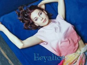 Heyalice