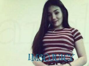 IMSOJUICY