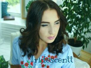 Iridescentt