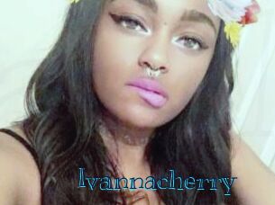 Ivannacherry
