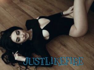 JUSTLIKEFIRE