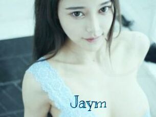 Jaym