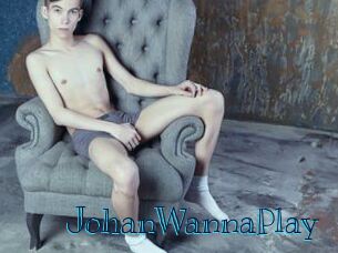 JohanWannaPlay