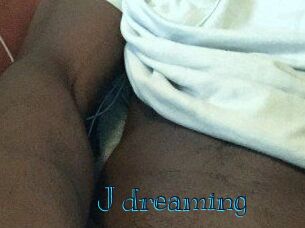 J_dreaming