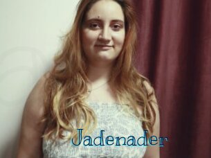 Jadenader