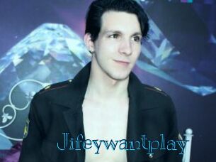 Jifeywantplay