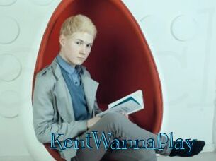 KentWannaPlay