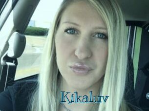 Kikaluv