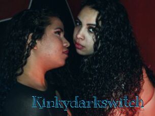 Kinkydarkswitch