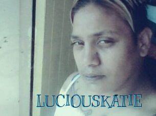 LUCIOUSKATIE