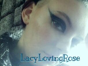 LacyLovingRose