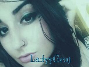 LadyyGruj