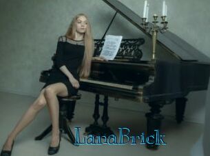 LanaBrick
