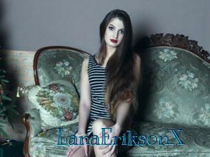 LanaEriksonX