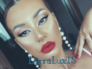 LarraLuxTS