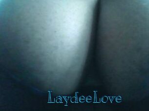 LaydeeLove