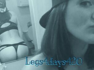 Legs4days420