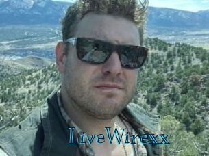 LiveWirexx
