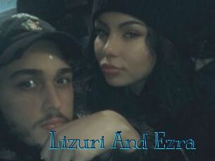Lizuri_And_Ezra