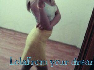 LolaFrom_your_dream