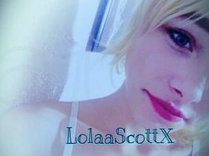 LolaaScottX