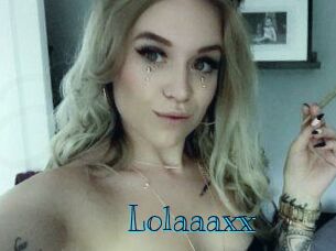 Lolaaaxx