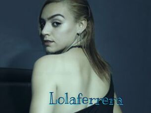 Lolaferrera