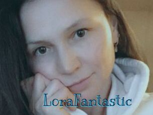 LoraFantastic