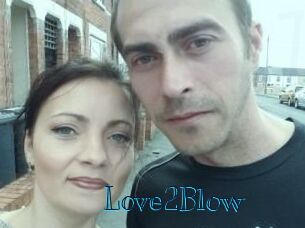 Love2Blow