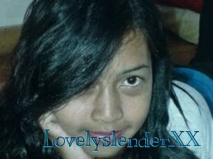LovelyslenderXX