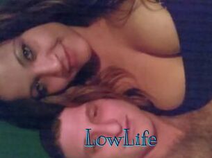 LowLife