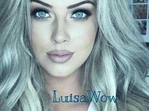 LuisaWow