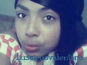 Lusciousvalentina