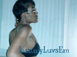 LuxuryLuvsEm