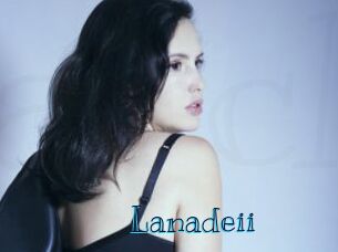 Lanadeii