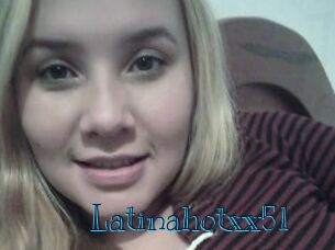 Latinahotxx51