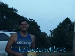 Latineiricklove
