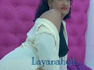 Layanaholt