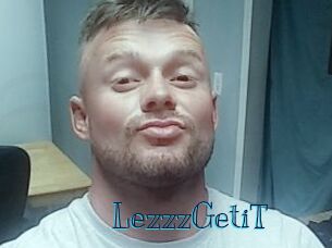 LezzzGetiT