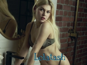 Lolatash